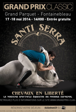 Affiche promotionnelle principale du spectacle &eacute;questre avec Santi Serra et un cheval blanc.