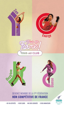 Cette affiche promotionnelle dynamique utilise une composition en quatre parties pour pr&eacute;senter diverses activit&eacute;s physiques. Des photos de personnes en action sont artistiquement int&eacute;gr&eacute;es &agrave; de grandes lettres stylis&eacute;es et color&eacute;es sur des fonds pastel, accompagn&eacute;es d'un slogan central et d'informations sur la f&eacute;d&eacute;ration.